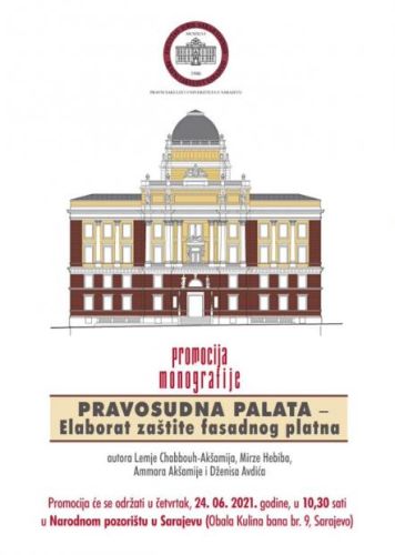 Promocija naučne monografije Pravosudna palata Elaborat zaštite fasadnog platna